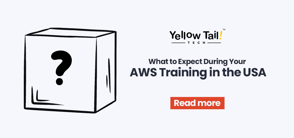 AWS Training USA overview by Yellow Tail Tech with mystery box illustration. Read more to learn what to expect.