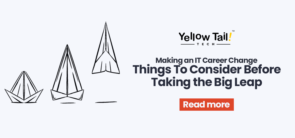 Making Career Change to IT Things To Consider Before Taking the Big Leap