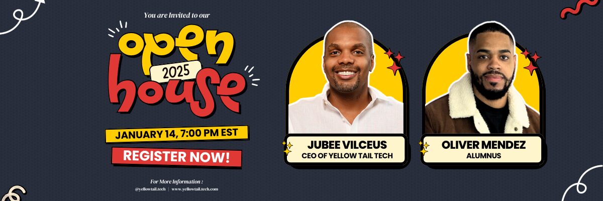 Yellow Tail Tech Open House 2025 invite featuring CEO Jubee Vilceus on January 14, 7:00 PM EST. Register now!